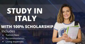 STUDY WITH 100% SCHOLARSHIPS IN ITALY